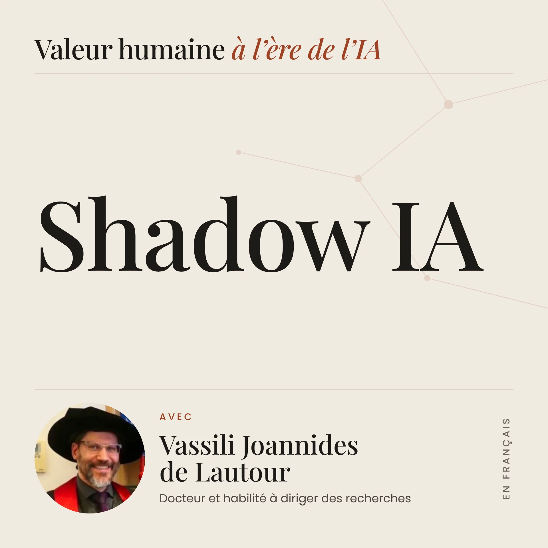 Valeur humaine à l'ère de l'IA · Vassili Joannides de Lautour